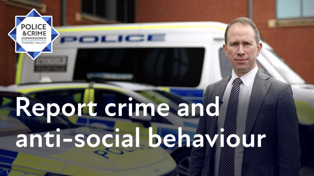 Matthew Barber stood next to police vehicles. Text reads: "Report crime and anti-social behaviour." Thames Valley Police emblem is displayed.